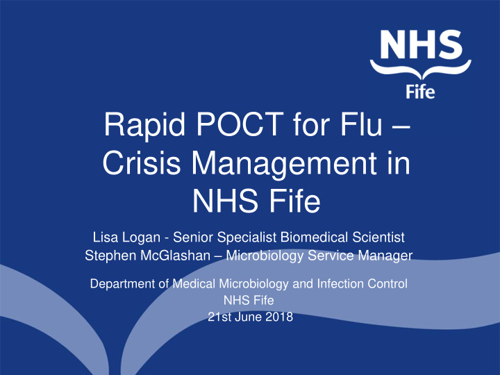 rapid poct for flu crisis management in nhs fife lisa