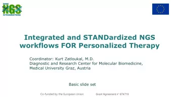 workflows FOR Personalized Therapy  Coordinator: Kurt Zatloukal, M.D.  Diagnostic and