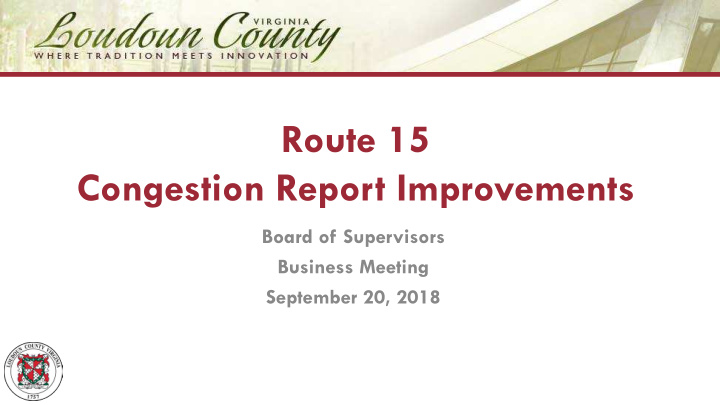 route 15 congestion report improvements