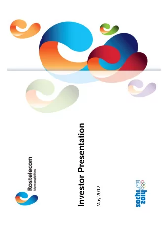 Investor Presentation  www.rt.ru  May 2012  Disclaimer  By attending any meeting where this