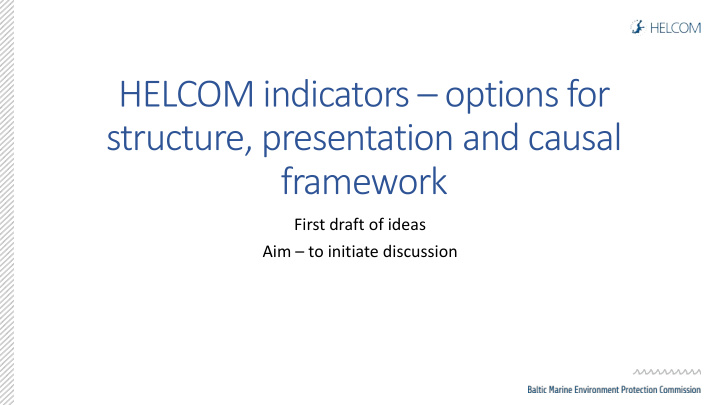 helcom indicators options for structure presentation and