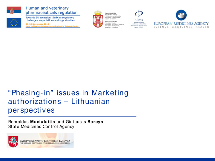 phasing in issues in marketing authorizations lithuanian