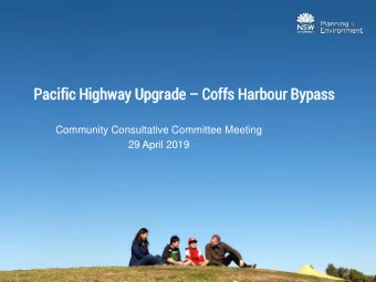 Pa  Paci  cific  fic Hig  ighwa  hway  y Upg  pgra  rade de  Co  Coffs Harb  rbou  our  r Bypa