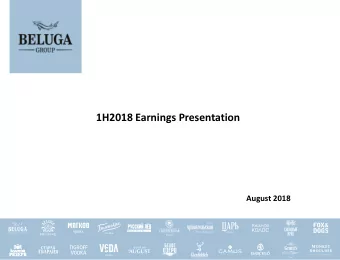 1H2018 Earnings Presentation  August 2018 This presentation has been prepared by Beluga Group, Co.