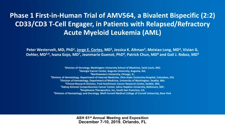 phase 1 first in human trial of amv564 a bivalent
