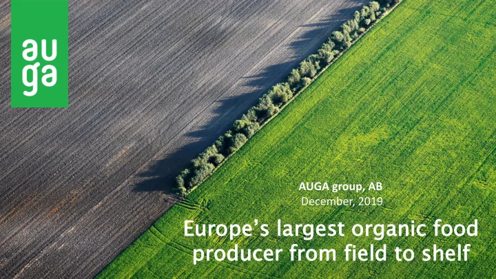 europe s la larg rgest st org rganic nic fo food
