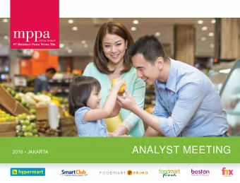 ANALYST MEETING  2016  JAKARTA  State of  We are a Multi-format Retailer  We have a Clear Vision