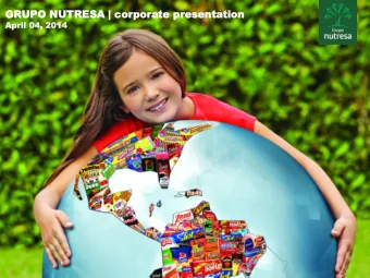 NUTRESA at a Glance  April  pril 04  04,  , 20  2014  14  NUTR  NU  TRES  ESA  A at a Glance  KEY