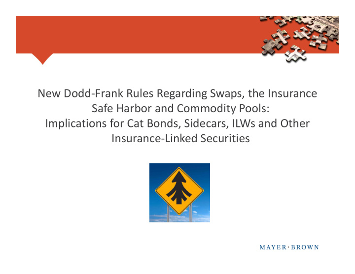 new dodd frank rules regarding swaps the insurance safe