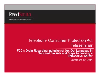 Telephone Consumer Protection Act  Teleseminar  FCC's Order Regarding Inclusion of Opt-Out Language