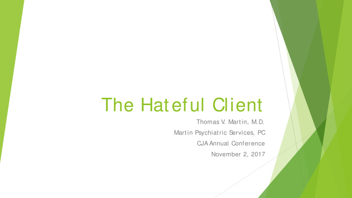 the hateful client
