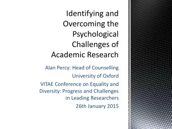 VITAE Conference on Equality and  Diversity: Progress and Challenges  in Leading Researchers  26th