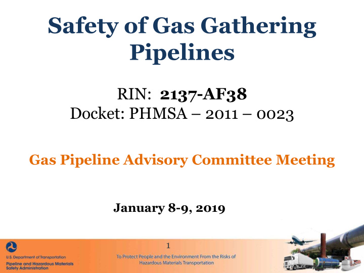 safety of gas gathering pipelines