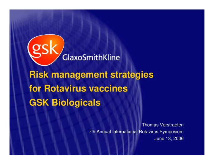 risk management strategies for rotavirus vaccines gsk