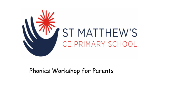 phonics workshop for parents learning to read