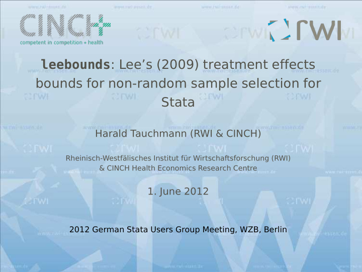 leebounds lee s 2009 treatment effects bounds for non