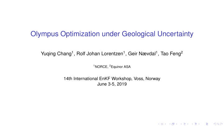 olympus optimization under geological uncertainty