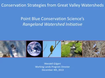 December 4th, 2013  Advance conservation through bird and  ecosystem studies, restoration and