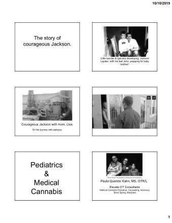 Pediatrics  &amp;  We are family! This program is dedicated to my loving family.  Medical  Paula