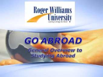 The purpose of this presentation is to serve as a starting point to your Study  Abroad Experience!