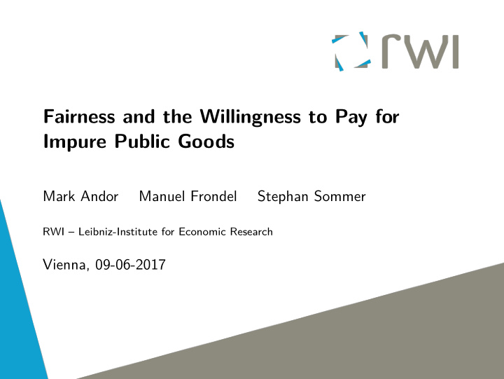 fairness and the willingness to pay for impure public