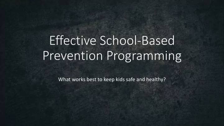 effective school based