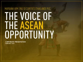 CORPORATE PRESENTATION  FEBRUARY 2018  AGENDA  MKET  MAYBANK  FINANCIAL  OVERVIEW  GROUP