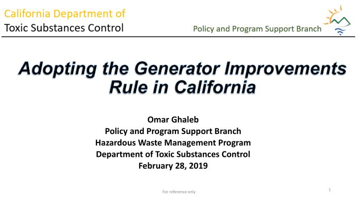 omar ghaleb policy and program support branch hazardous