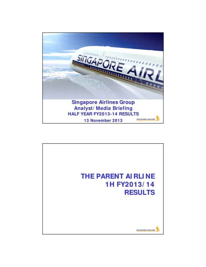 the parent ai rli ne the parent ai rli ne 1h fy2013 14 1h