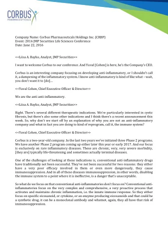 Company Name: Corbus Pharmaceuticals Holdings Inc. (CRBP)  Event: 2016 JMP Securities Life Sciences