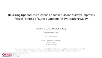 Italicizing Optional Instructions on Mobile Online Surveys Improves  Visual Filtering of Survey