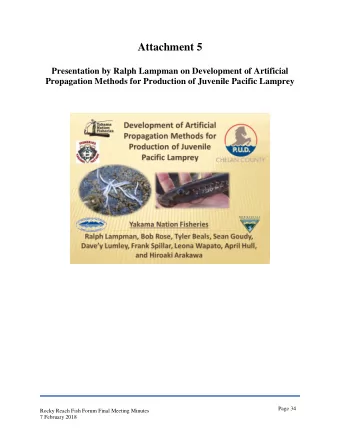 Attachment 5  Presentation by Ralph Lampman on Development of Artificial  Propagation Methods for
