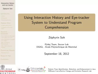 Using Interaction History and Eye-tracker  Background  Motivating Example  System to Understand