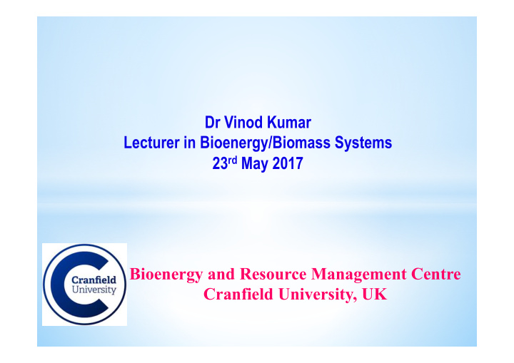 dr vinod kumar lecturer in bioenergy biomass systems 23