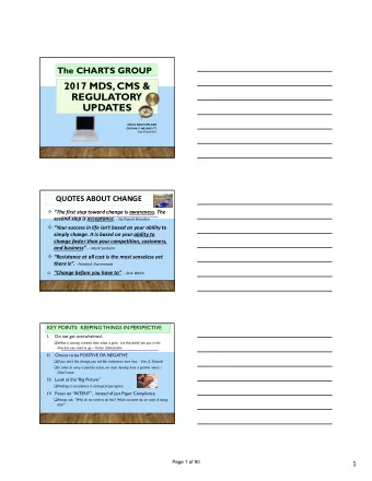 2017 MDS, CMS &amp;  REGULATORY  UPDATES  NELIA ADACI RN, BSN  CDONA, C-NE, RAC-CT  VICE PRESIDENT