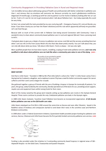 Community Engagement in Providing Palliative Care in Rural and Regional Areas  I am incredibly