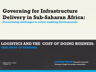 Governing for Infrastructure  Delivery in Sub-Saharan Africa:  Overcoming challenges to create