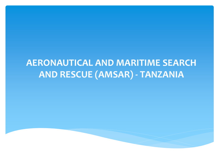 and rescue amsar tanzania