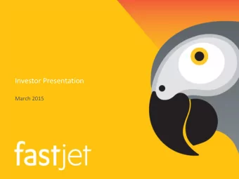 Investor Presentation  March 2015  Important Notice  This presentation, and the information