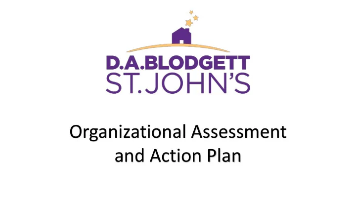 organizational assessment and action plan the f he fou