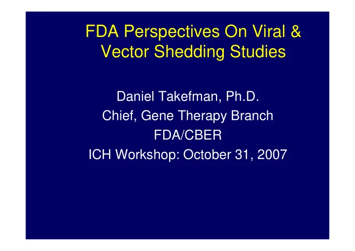 fda perspectives on viral vector shedding studies
