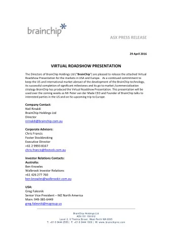 ASX PRESS RELEASE  29 April 2016  VIRTUAL ROADSHOW PRESENTATION The Directors of BrainChip Holdings