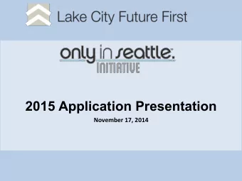 2015 Application Presentation  November  17,  2014      So  Much  Happening