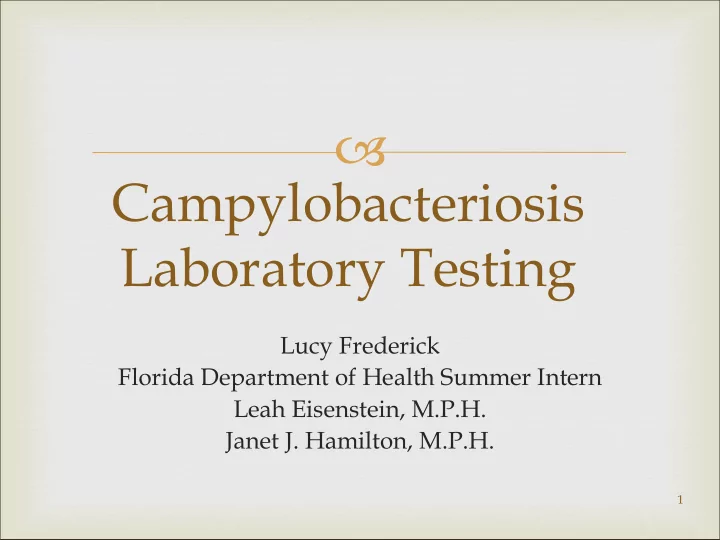 campylobacteriosis laboratory testing
