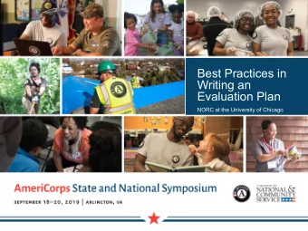 Best Practices in  Writing an  Evaluation Plan  NORC at the University of Chicago  Presenters