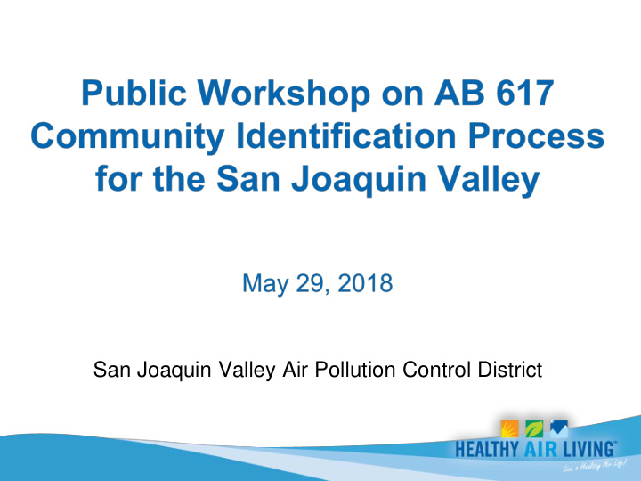 san joaquin valley air pollution control district