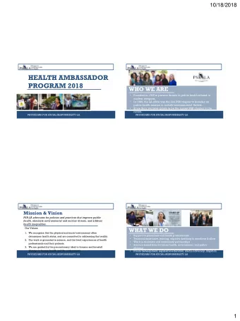 HEALTH AMBASSADOR  PROGRAM 2018  WHO WE ARE    Founded in 1980 to prevent threats to public