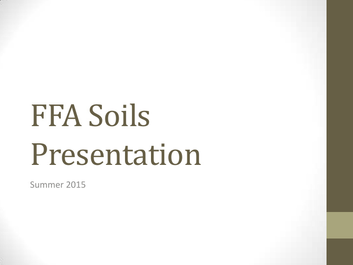 ffa soils presentation