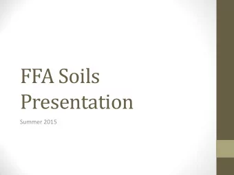 FFA Soils  Presentation  Summer 2015  Ag Contest - Slope  Ag Contest - Landform Ag Contest