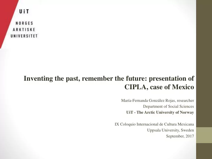 inventing the past remember the future presentation of